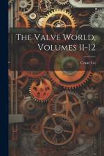 The Valve World, Volumes 11-12 af Crane Co