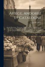 Ariège, Andorre Et Catalogne af Louis Boucoiran