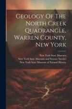 Geology Of The North Creek Quadrangle, Warren County, New York af New York State Museum