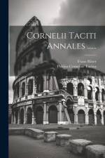 Cornelii Taciti Annales ...... af Publius Cornelius Tacitus