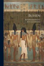 Buhen: Text af David Randall-Maciver
