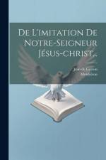 De L'imitation De Notre-seigneur Jésus-christ... af Jean De Gerson