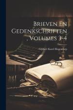 Brieven En Gedenkschriften, Volumes 3-4 af Gijsbert Karel Hogendorp