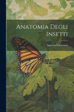 Anatomia Degli Insetti af Lorenzo Camerano
