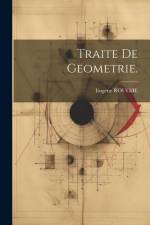 Traite De Geometrie. af Eugene Rouche