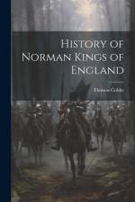 History of Norman Kings of England af Thomas Cobbe