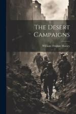 The Desert Campaigns af William Thomas Massey