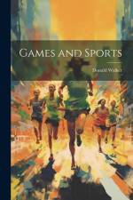 Games and Sports af Donald Walker
