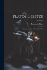 Platos Gesetze: Kommentar Zum Griechischen Text; Volume 2 af Constantin Ritter