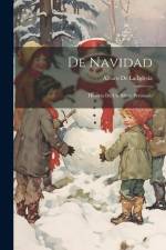 De Navidad: Historia De Un Billete Premiado af Alvaro De La Iglesia