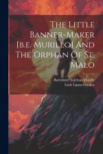The Little Banner-maker [b.e. Murillo] And The Orphan Of St. Malo af Bartolome Esteban Murillo