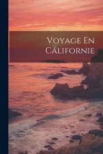 Voyage En Californie af Anonymous