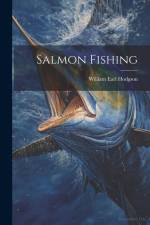 Salmon Fishing af William Earl Hodgson