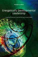 Energetically Developmental Leadership af Alexander Lundberg