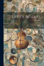 Life of Mozart; Volume 1 af Otto Jahn