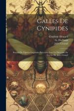 Galles de Cynipides: Recueil de figures originales exécutées sous la direction de feu le Dr. Jules Giraud af Jules Giraud