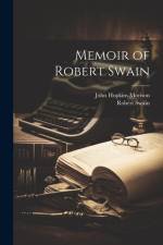 Memoir of Robert Swain af John Hopkins Morison