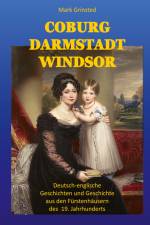 Coburg Darmstadt Windsor af Mark Grinsted