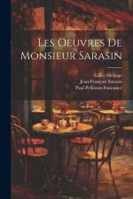 Les Oeuvres de monsieur Sarasin af Paul Pellisson-Fontanier