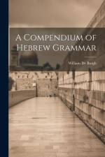 A Compendium of Hebrew Grammar af William De Burgh