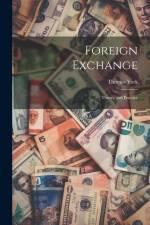 Foreign Exchange; Theory and Practice af Thomas York