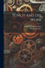 Punch and die Work af Edward Russell Markham