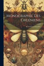Monographíe des chléniens af M. De Baron Chaudoir