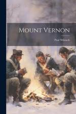 Mount Vernon af Paul Wilstach