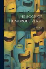The Book of Humorous Verse af Carolyn Wells