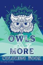 Owls and More Coloring Book af Kailyn Bail
