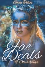 Fae Deals & Other Tales af Gwen Tolios