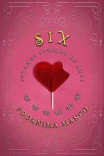 Six - Strange Stories of Love af Poornima Manco