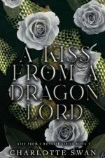 A Kiss From a Dragon Lord af Charlotte Swan