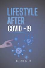Lifestyle After Covid - 19 af Mujahid Bakht