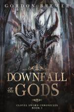 Downfall of the Gods af Gordon Brewer