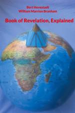 Book of Revelation, Explained af Bert Hovestadt