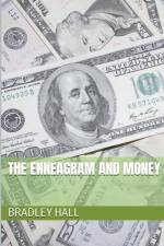 The Enneagram and Money af Bradley Hall