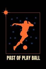 Past of Play Ball af Markh Beny