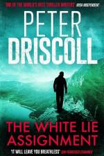 The White Lie Assignment af Peter Driscoll