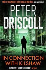 In Connection With Kilshaw af Peter Driscoll