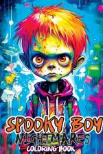 Nightmares Spooky Boys: A Coloring Book with Adventure Through Enigmatic Cities, Full of Darkness and Intrigue af Tone Temptress