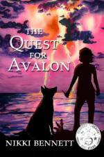 The Quest for Avalon af Nikki Bennett