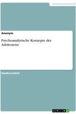 Psychoanalytische Konzepte der Adoleszenz af Anonymous