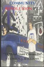 Community Revolution Pt. 1: The 33rd Street Chronicles af Stephen J. Williams