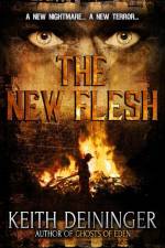 The New Flesh af Keith Deininger