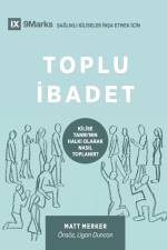 Toplu ¿badet (Corporate Worship) (Turkish) af Matt Merker