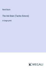 The Ink-Stain (Tache d'encre) af Rene Bazin