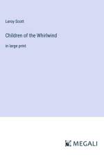Children of the Whirlwind af Leroy Scott