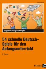 54 schnelle Deutsch-Spiele für den Anfangsunterricht af Kirstin Jebautzke