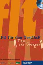 Fit für den TestDaF af Jörg-Matthias Roche